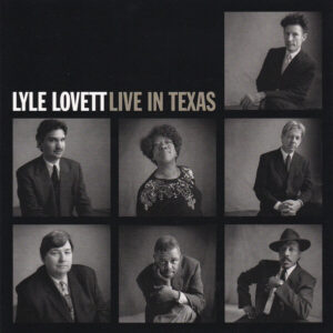 Live In Texas by Lyle Lovett