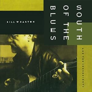South of the Blues by Bill Warthon