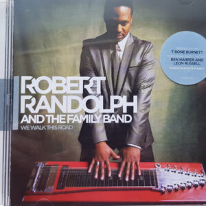 We Walk This Road by Robert Randolph & The Family Band
