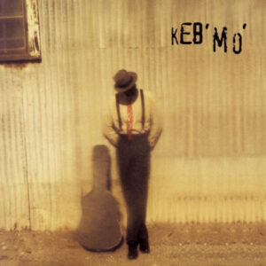 Keb' Mo' by Keb' Mo'