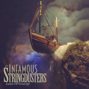 Laws Of Gravity by The Infamous Stringdusters