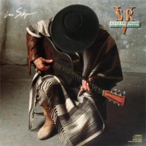 In Step by Stevie Ray Vaughan and Double Trouble