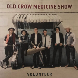 Volunteer by Old Crow Medicine Show