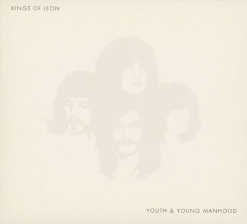 Youth & Young Manhood by Kings Of Leon