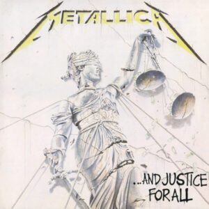 ...And Justice For All by Metallica